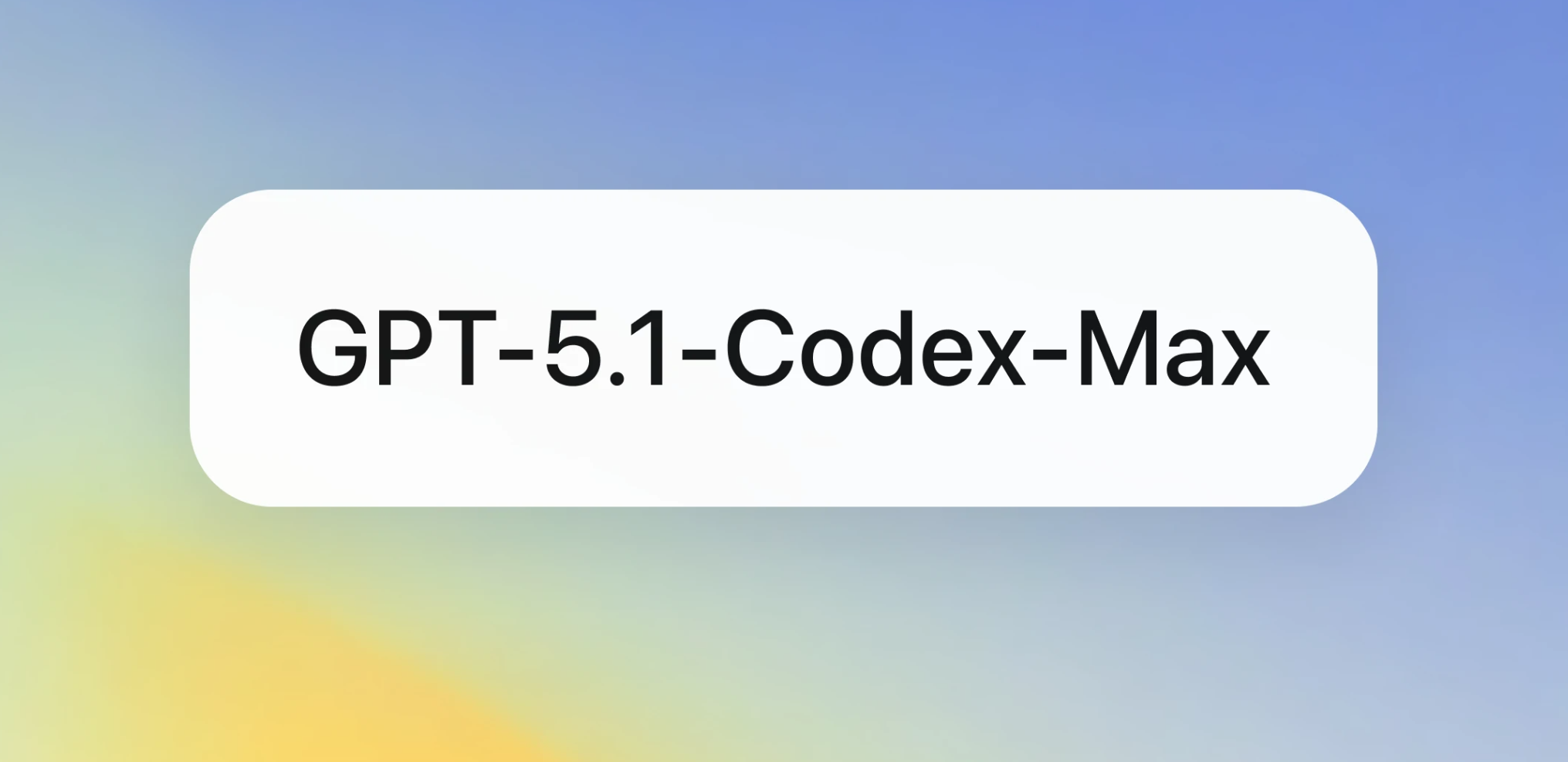 5.1-Codex: OpenAI’s new model is a big upgrade